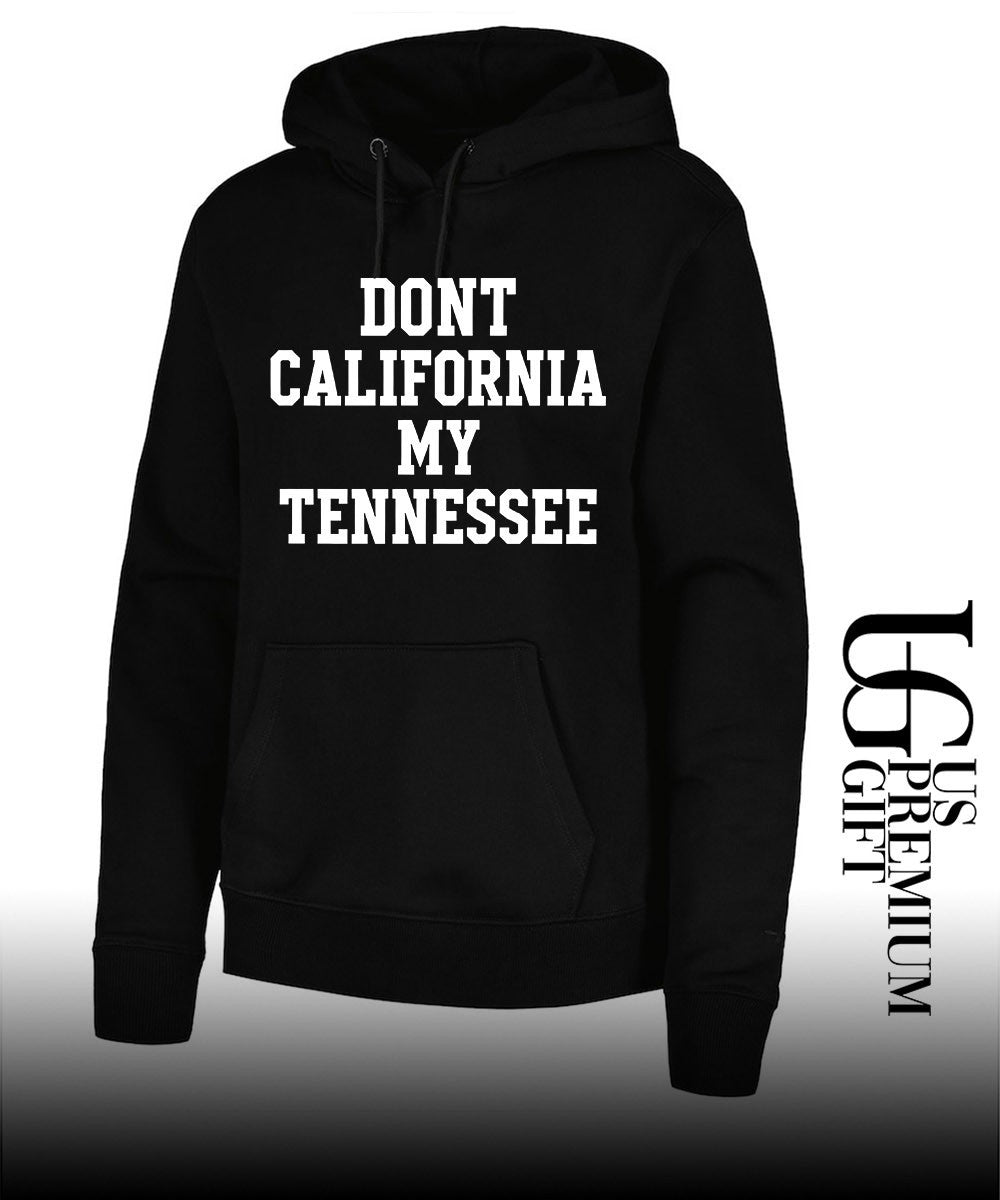 Don’t California My Tennessee 2026 shirt
