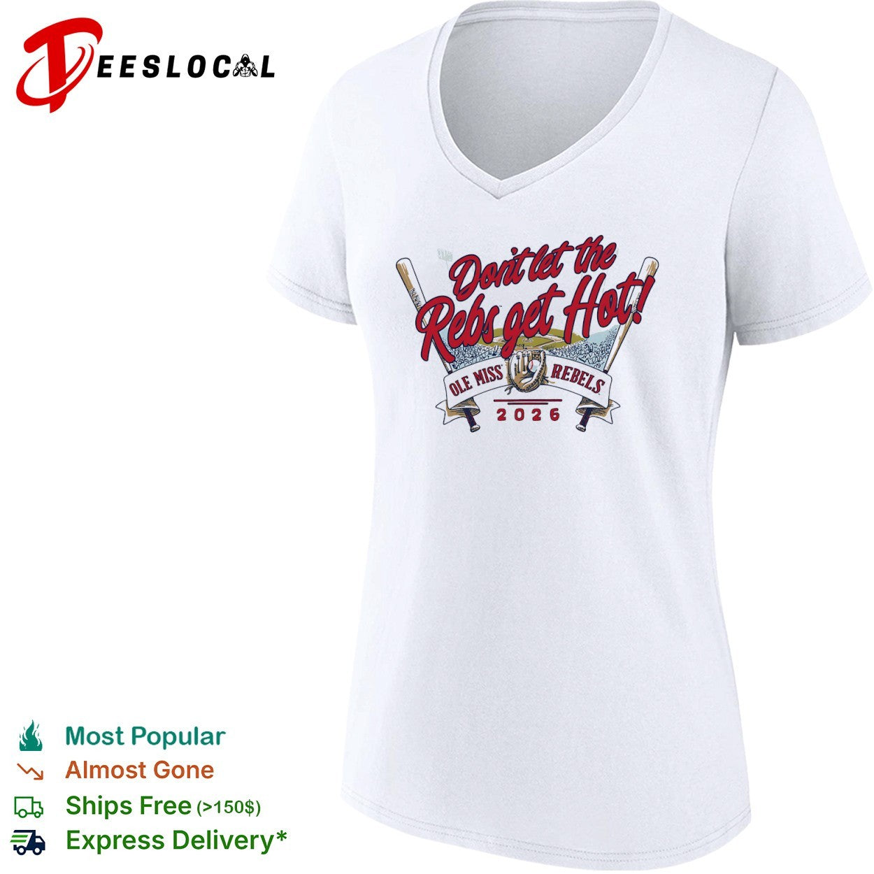 Don’t let the Rebs get Hot Ole Miss Rebels 2026 baseball shirt