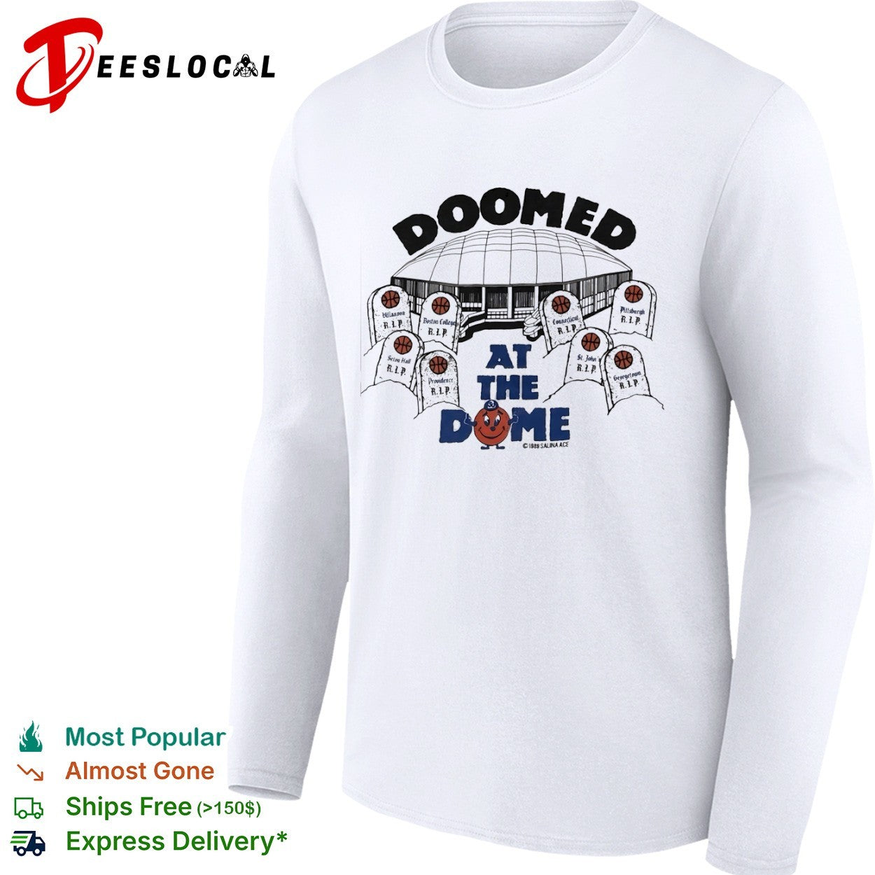 Doomed at the Dome Syracuse Orange Big East Villanova Boston College shirt