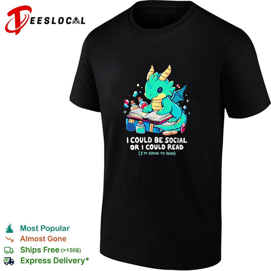 Dragon reading books I could be social or I could read shirt