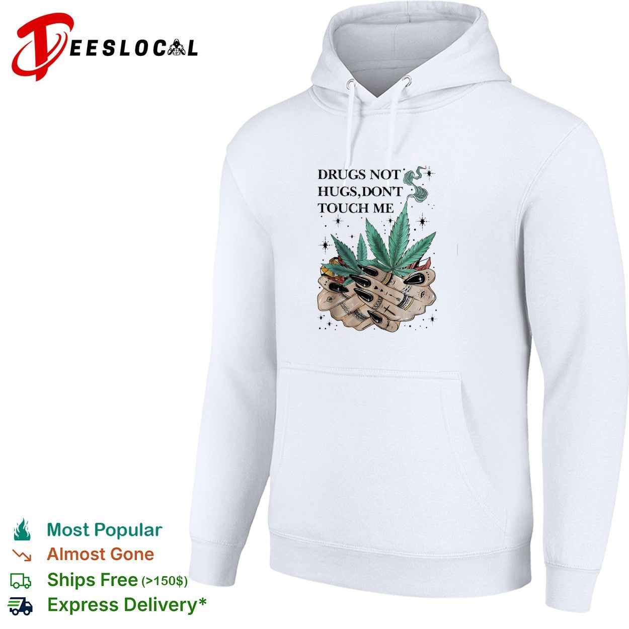 Drugs not hugs don’t touch me shirt