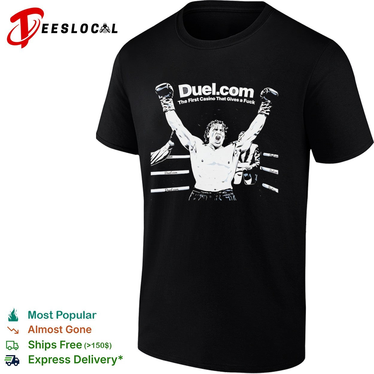 Duel.com the first casino that gives a fuck boxing championship winner shirt