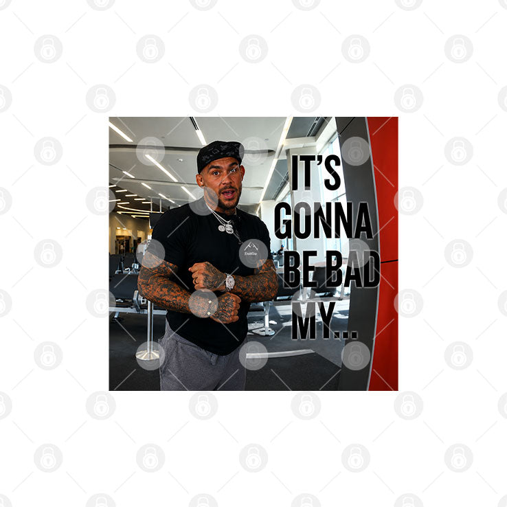 Dustin Poirier Viral Arrest It’s Gonna Be Bad My T Shirt