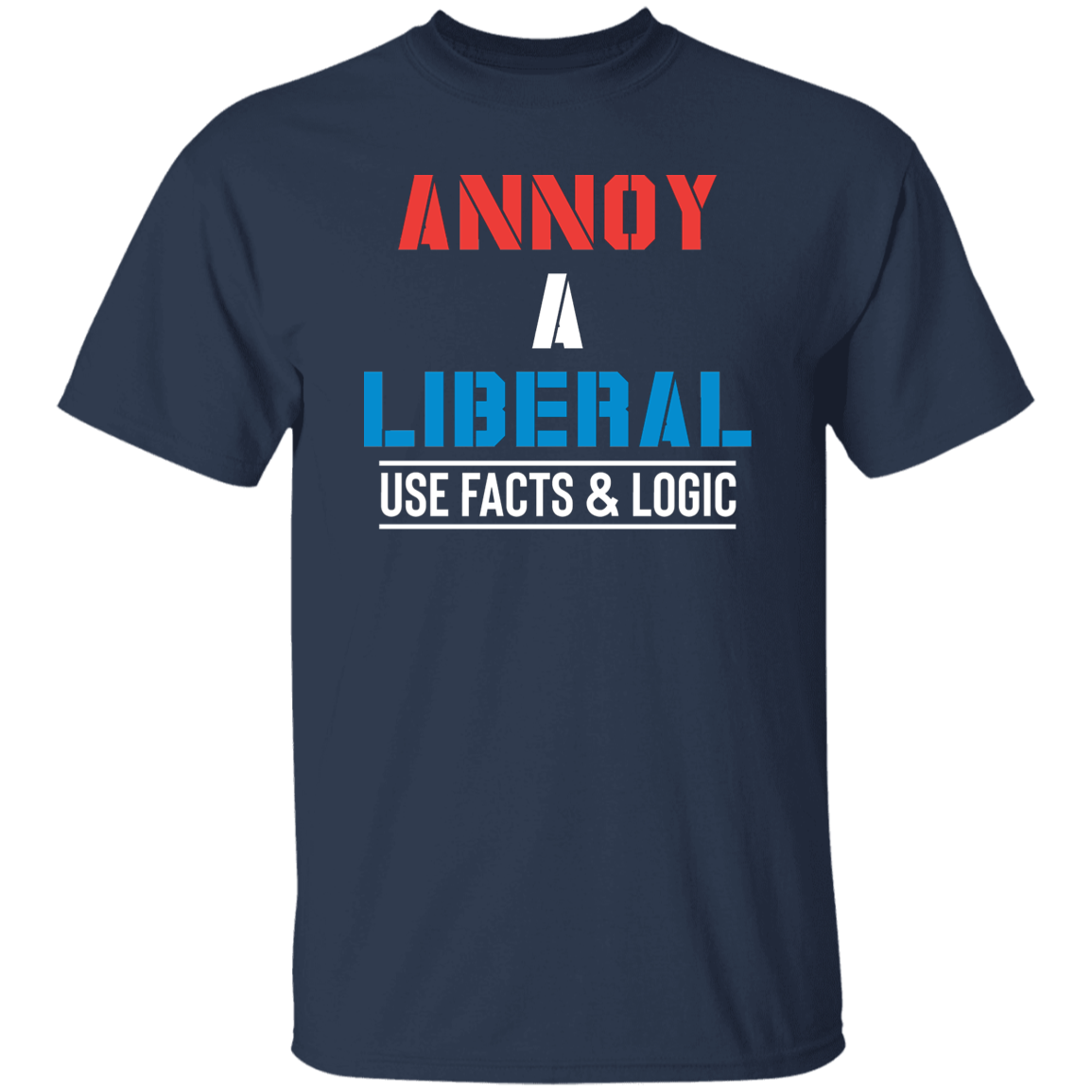 Annoy A Liberal Donald Trump Mens T Shirt - clothing by TeeHivey.com (Image 1)