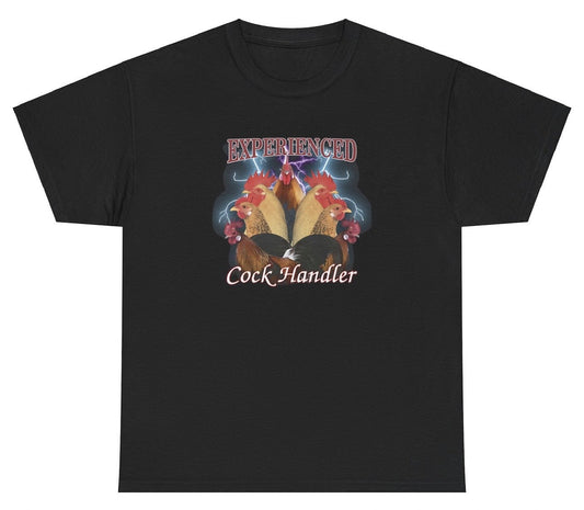 AAA Experienced Cock Handler T Shirt