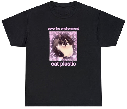 AAA Save The Environment Eat Plastic T Shirt