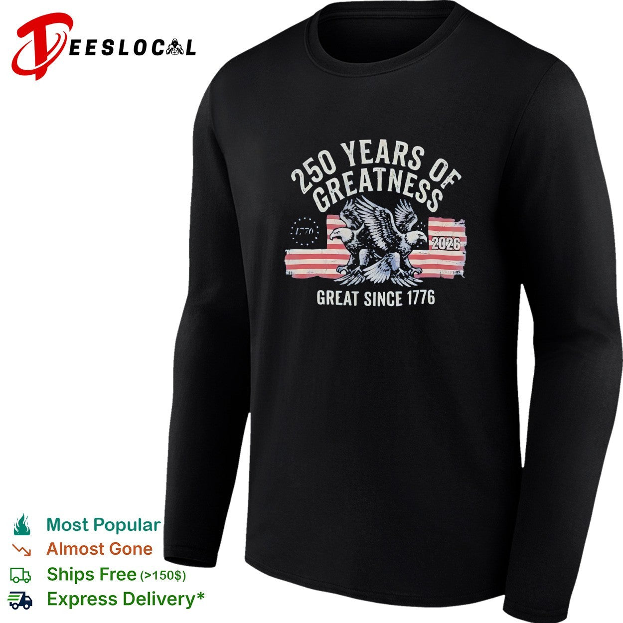 Eagle spreading wings 250 years of greatness 1776 2026 shirt
