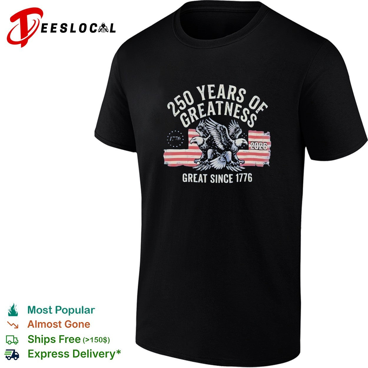 Eagle spreading wings 250 years of greatness 1776 2026 shirt