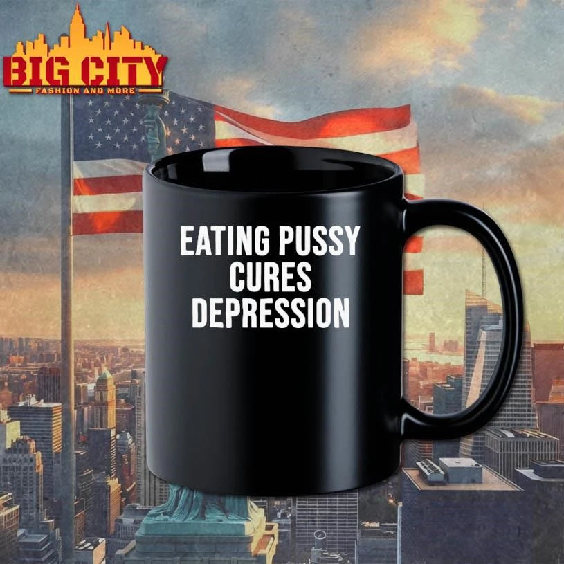 Eating Pussy Cures Depression Shirt