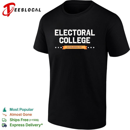 Electoral college established 1787 shirt