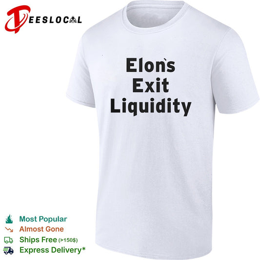 Elon exit liquidity shirt