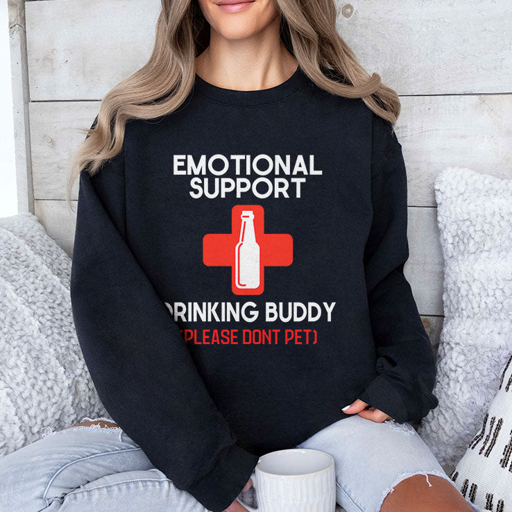 Emotional Support Drinking Buddy Please Don’t Pet T Shirt