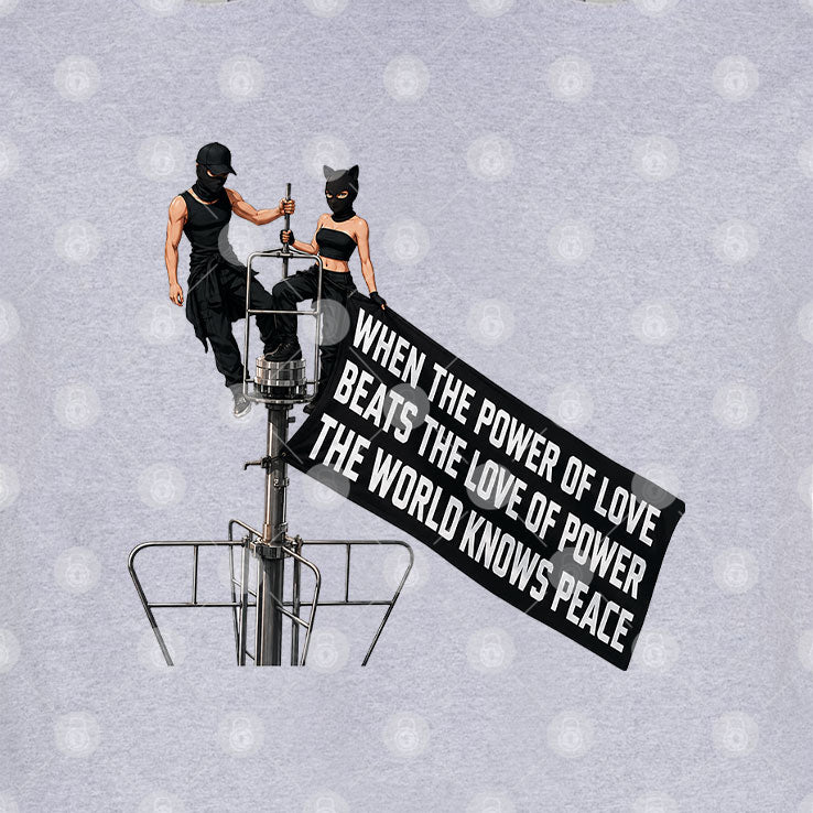 Empire State Building When The Power Of Love Beats The Love Of Power Shirt