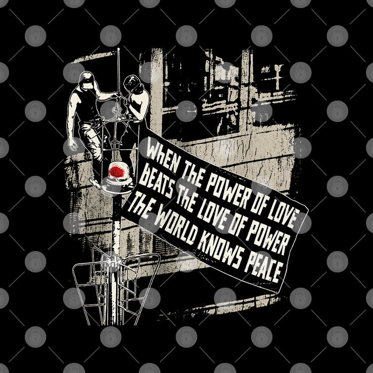 Empire State Building When The Power Of Love Beats The Love Of Power The World Knows Peace Shirt
