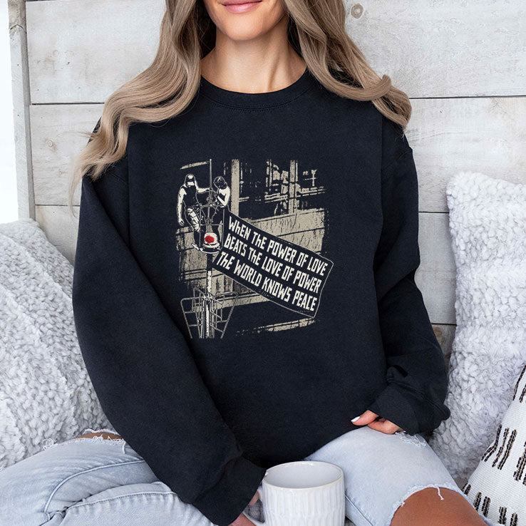 Empire State Building When The Power Of Love Beats The Love Of Power The World Knows Peace Shirt