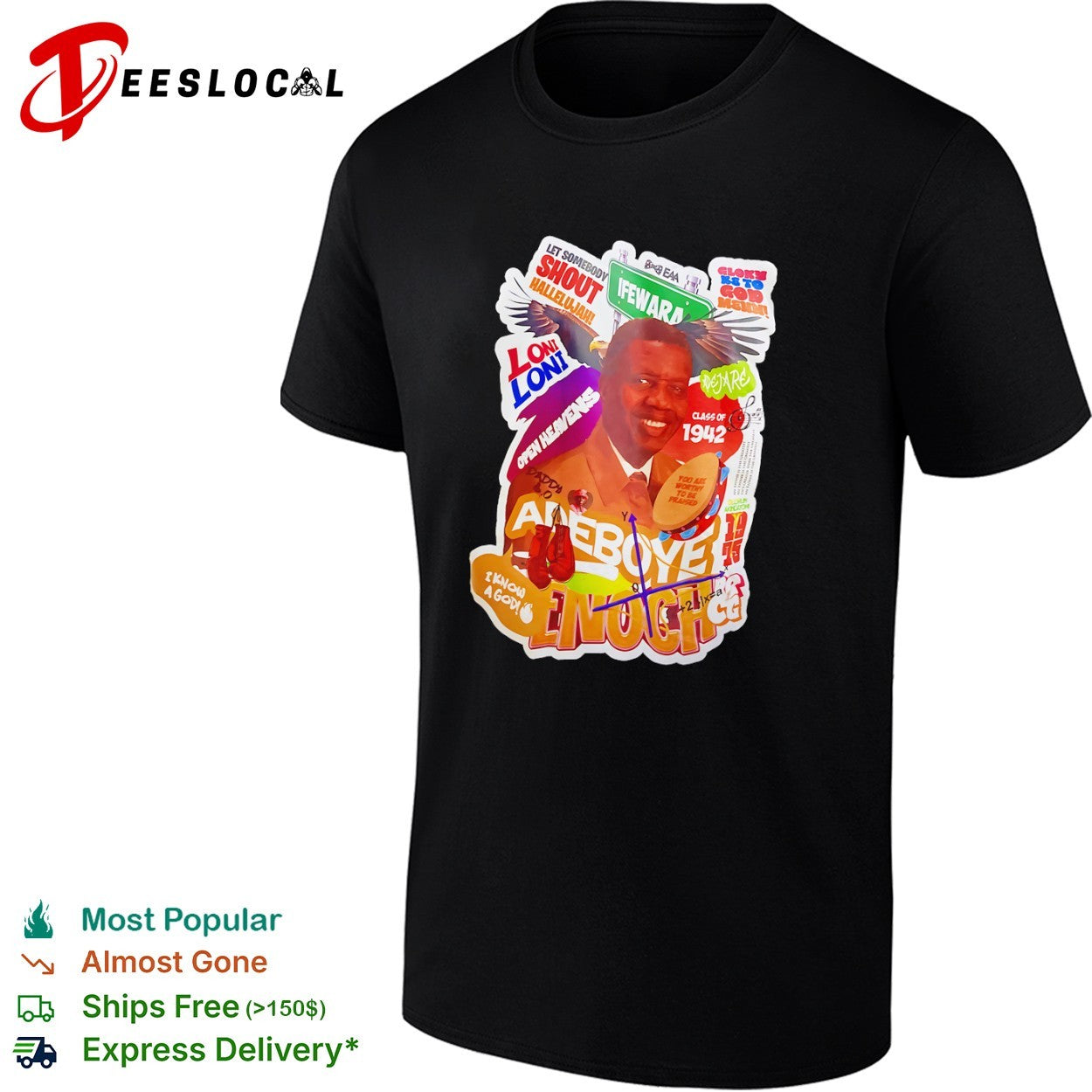 Enoch Adeboye Ifewara Shout Hallelujah Loni Loni Open Heavens Class of 1942 shirt