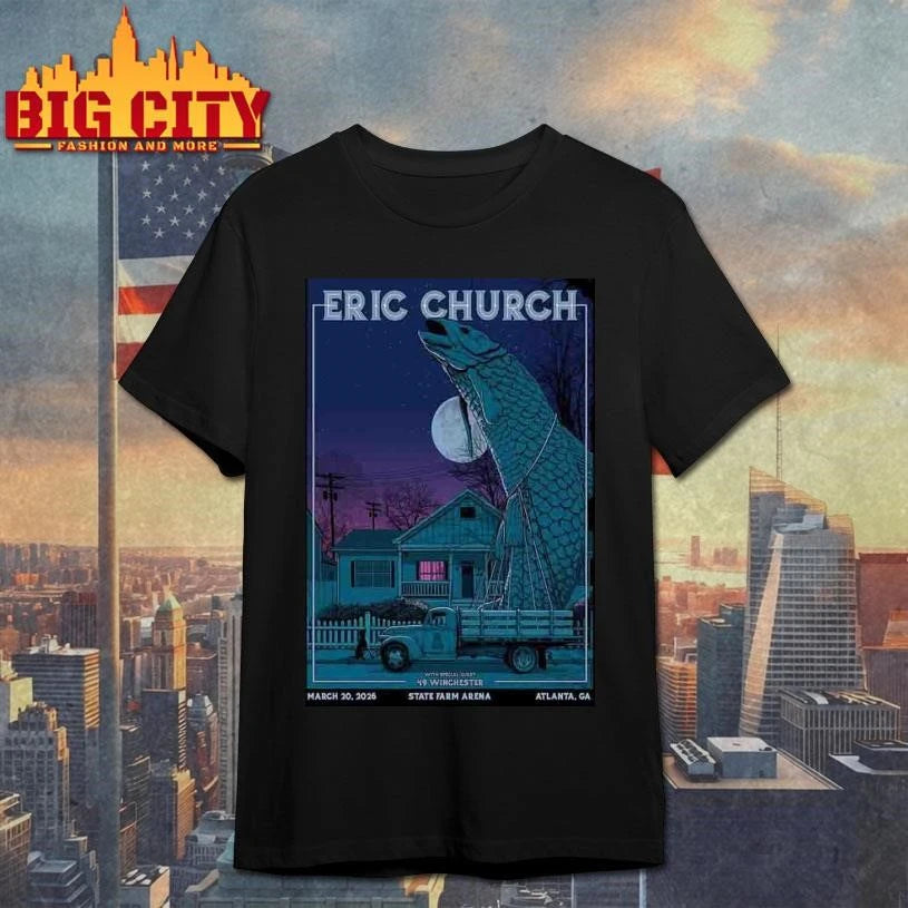 Eric Church Tour In Atlanta, GA 3-20-2026 Poster Shirt