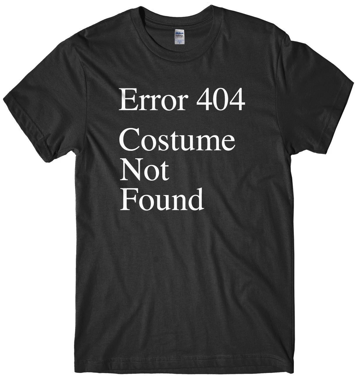 Error 404 Costume Not Found Mens Funny Unisex Halloween T-Shirt