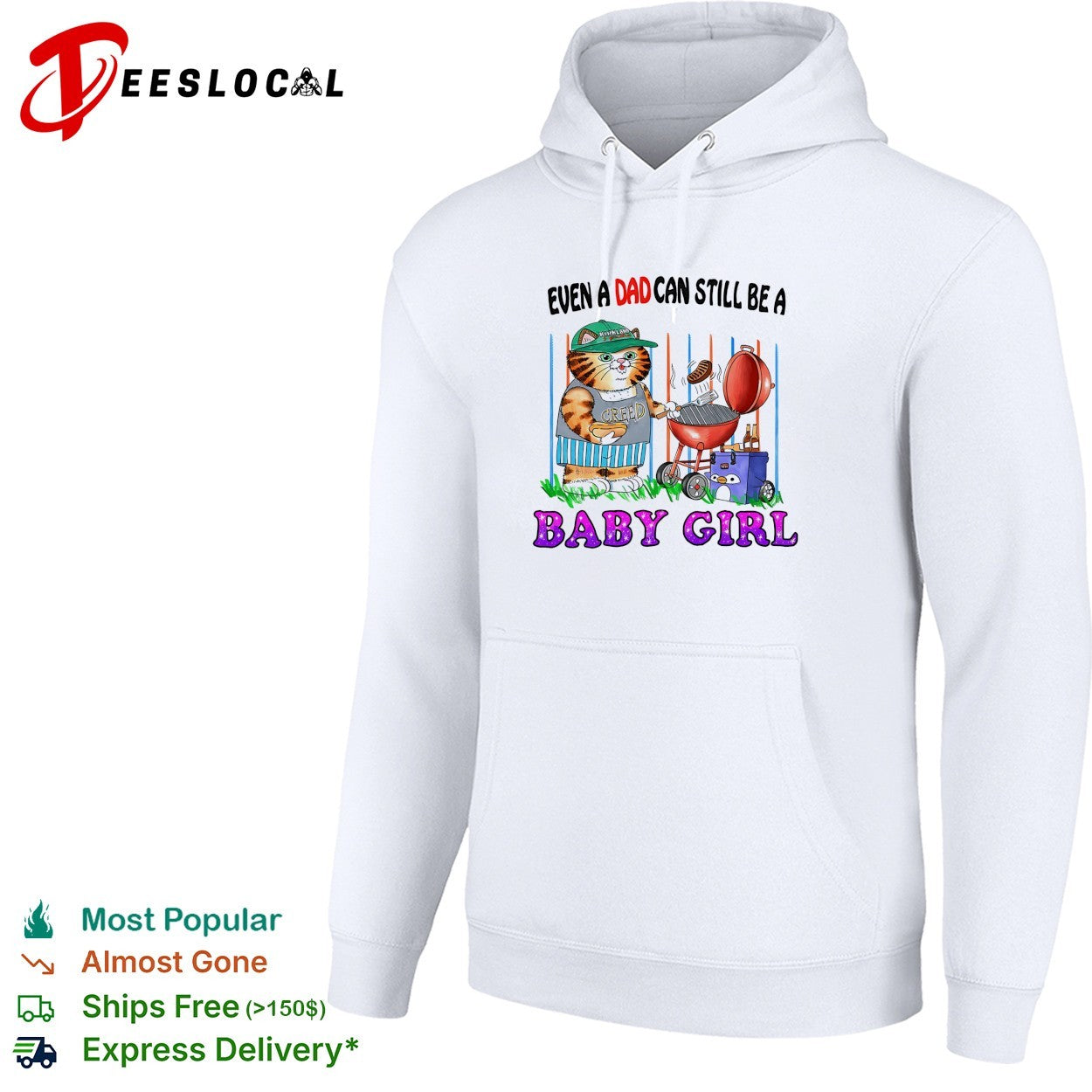 Even a dad can still be a baby girl cat grilling shirt