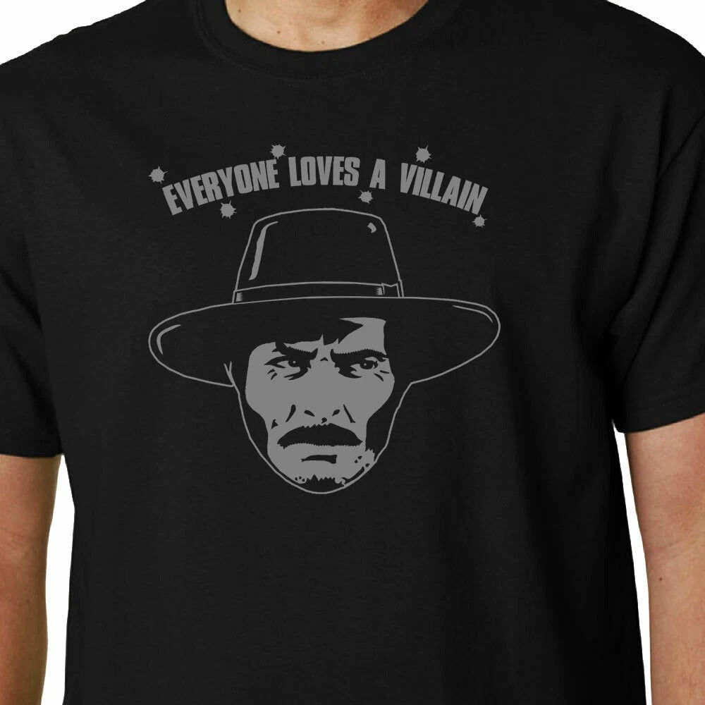 Everyone Loves A Villain t-shirt VAN CLEEF CLINT FUNNY GEEK DOLLARS ANGEL UGLY