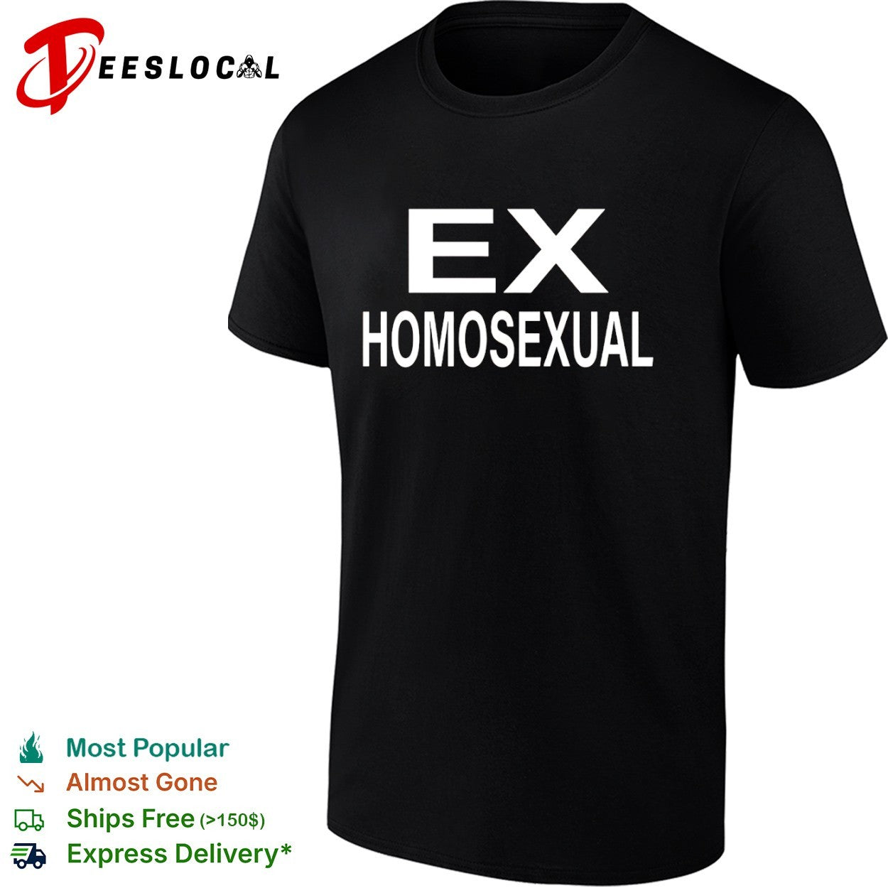 Ex Homosexual Shirt