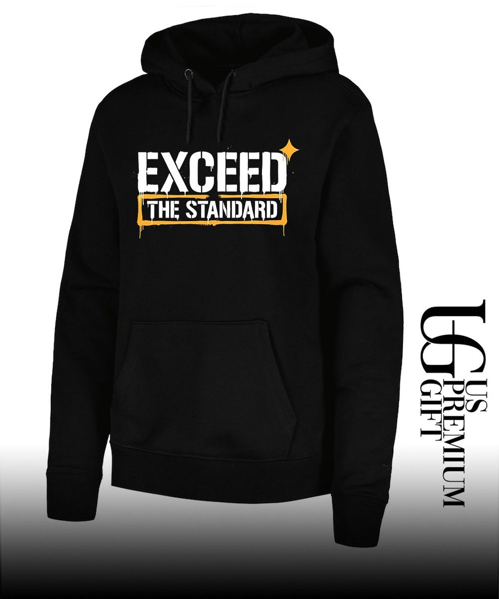 Exceed The Standard Motivational Inspirational shirt