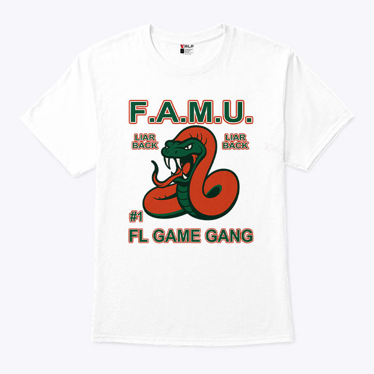 F.A.M.U Liar Back FL Game Gang Rattle The Game T Shirt