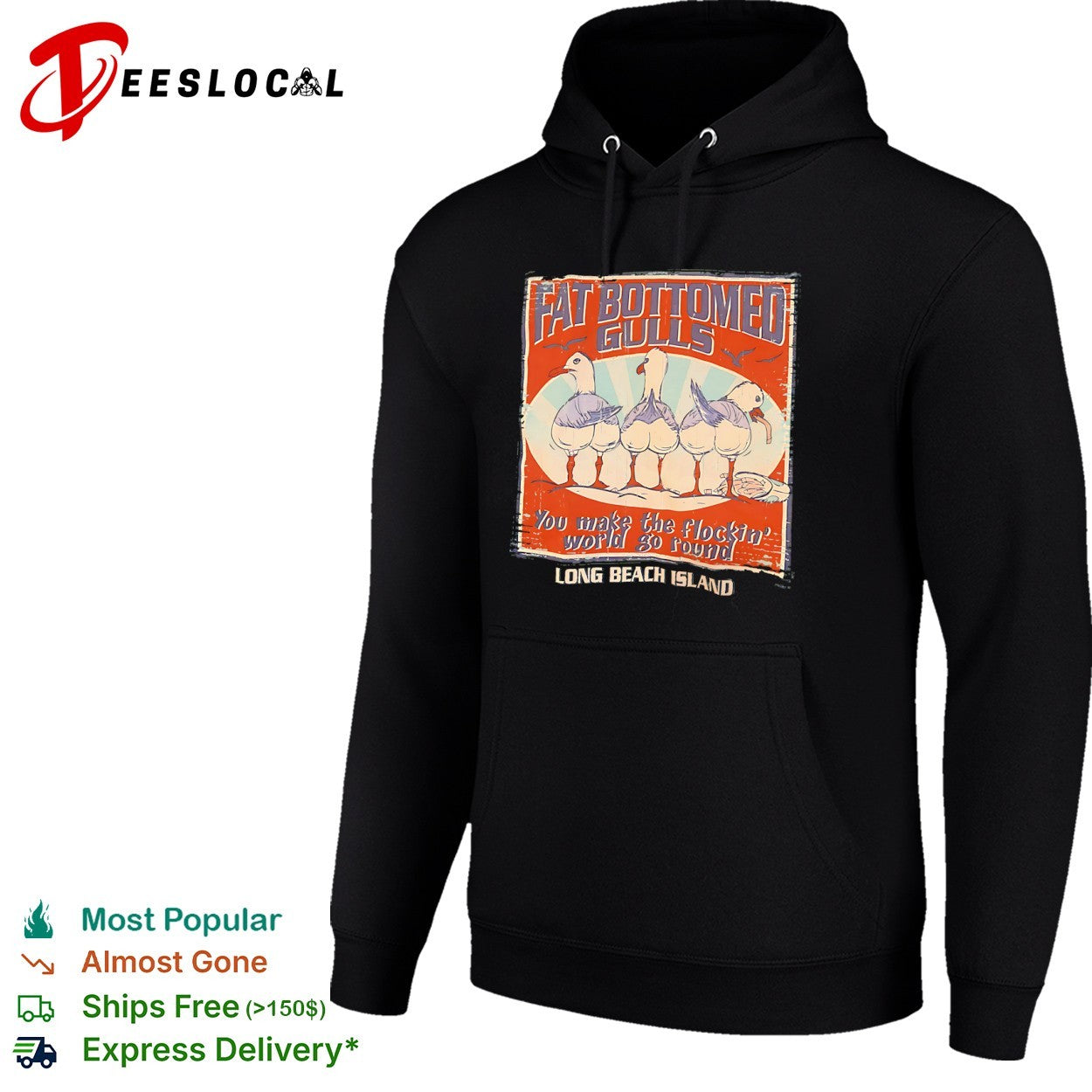 Fat Bottomed Gulls you make the flockin world go round Long Beach Island shirt