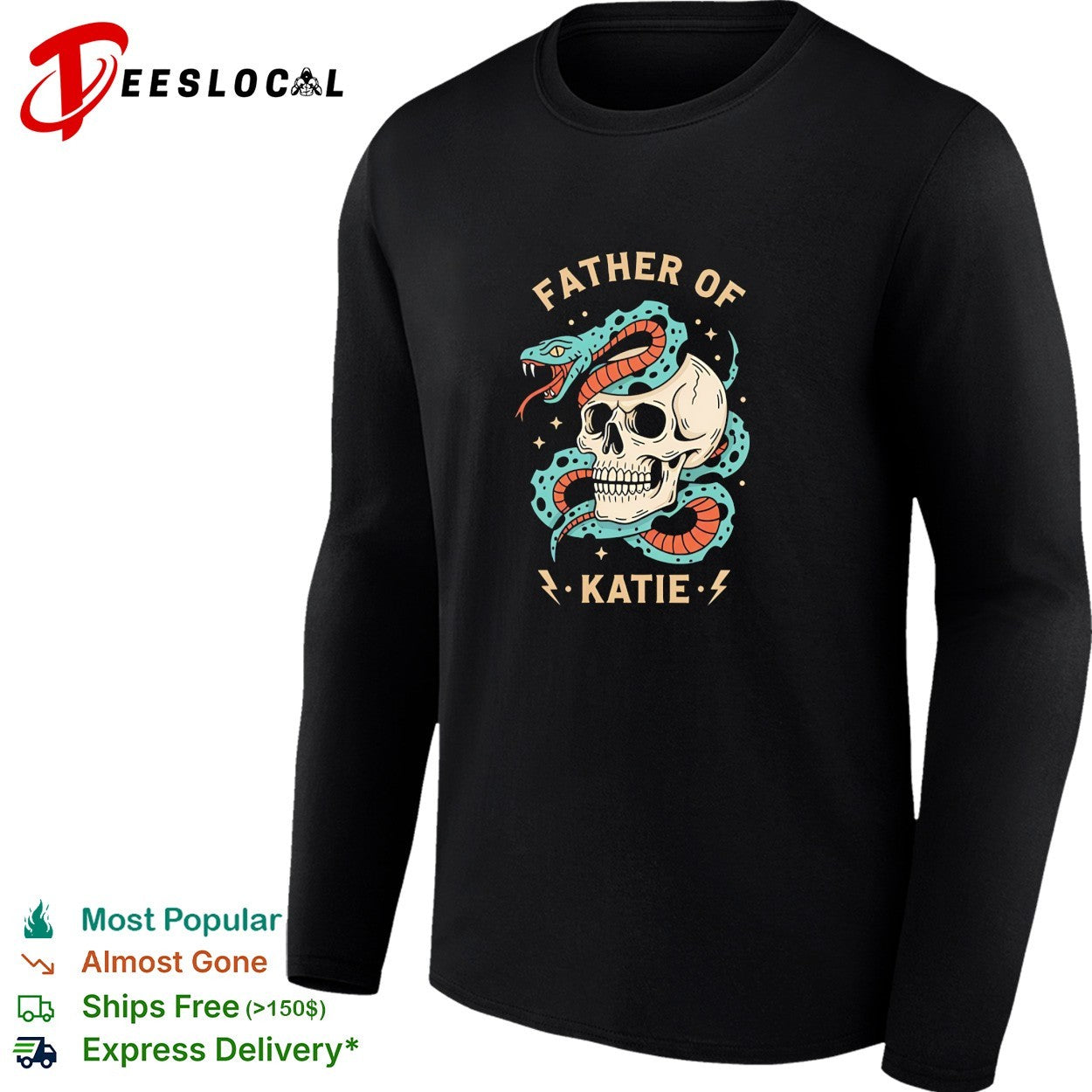 Father of Katie Snake and Skull Gothic Occult Themed Pop Culture Aesthetic shirt