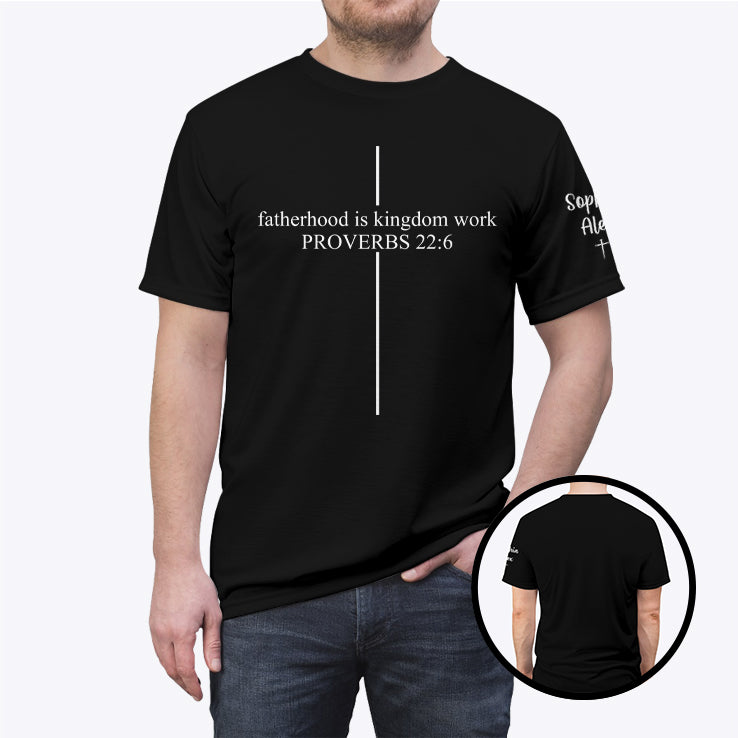 Fatherhood Is Kingdom Work Proverbs 22:6 Custom Dad Shirt With Kid Name