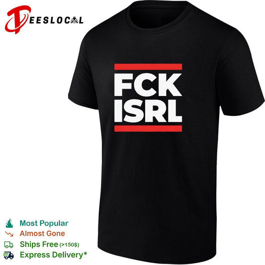 Fck Isrl Political Shirt