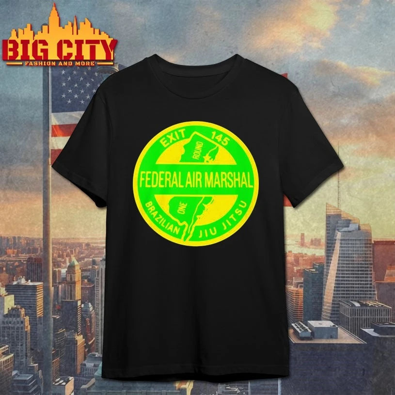 Federal Air Marshal Brazilian Jiu Jitsu Exit 145 T-shirt