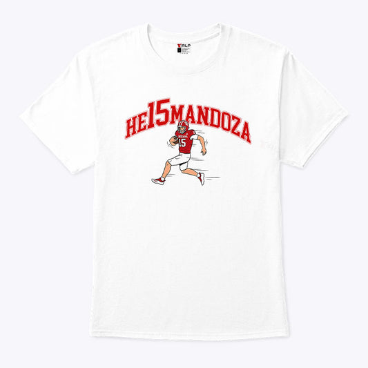 Fernando Mendoza He15mandoza Heisman Shirt