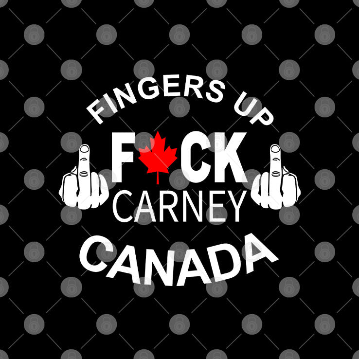 Fingers Up Fuck Carney Canada T Shirt