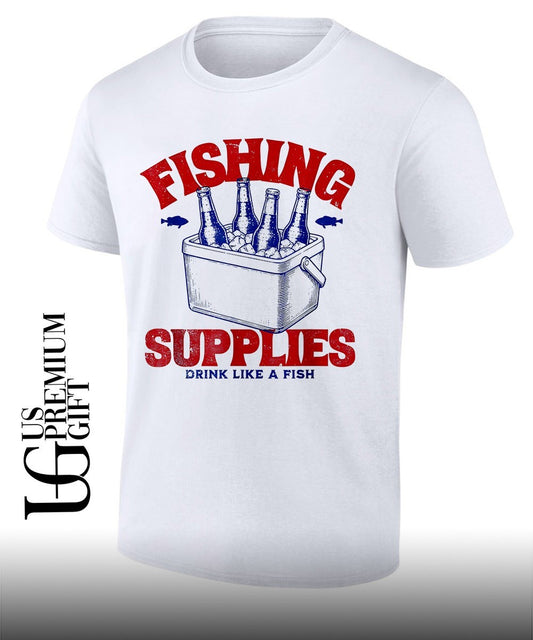 Fishing supplies drink like a fish shirt