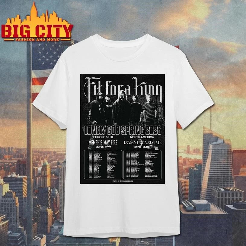 Fit For A King Lonely God Spring 2026 Schedule Tour Dates Poster Shirt