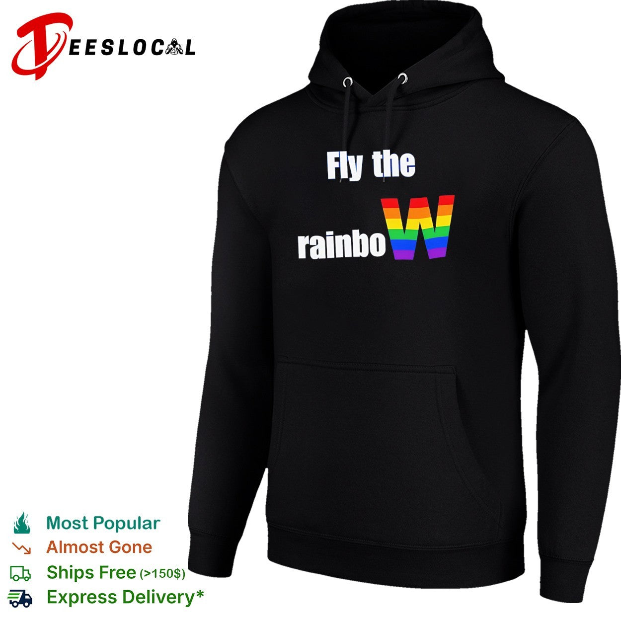 Fly the rainbow W pride flag shirt