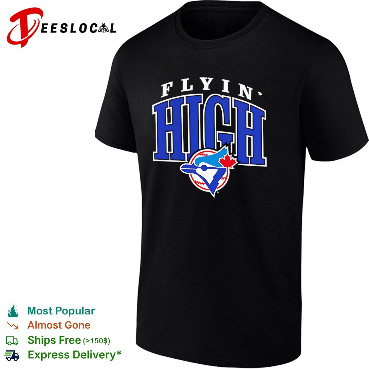 Flyin High Toronto Blue Jays MLB shirt