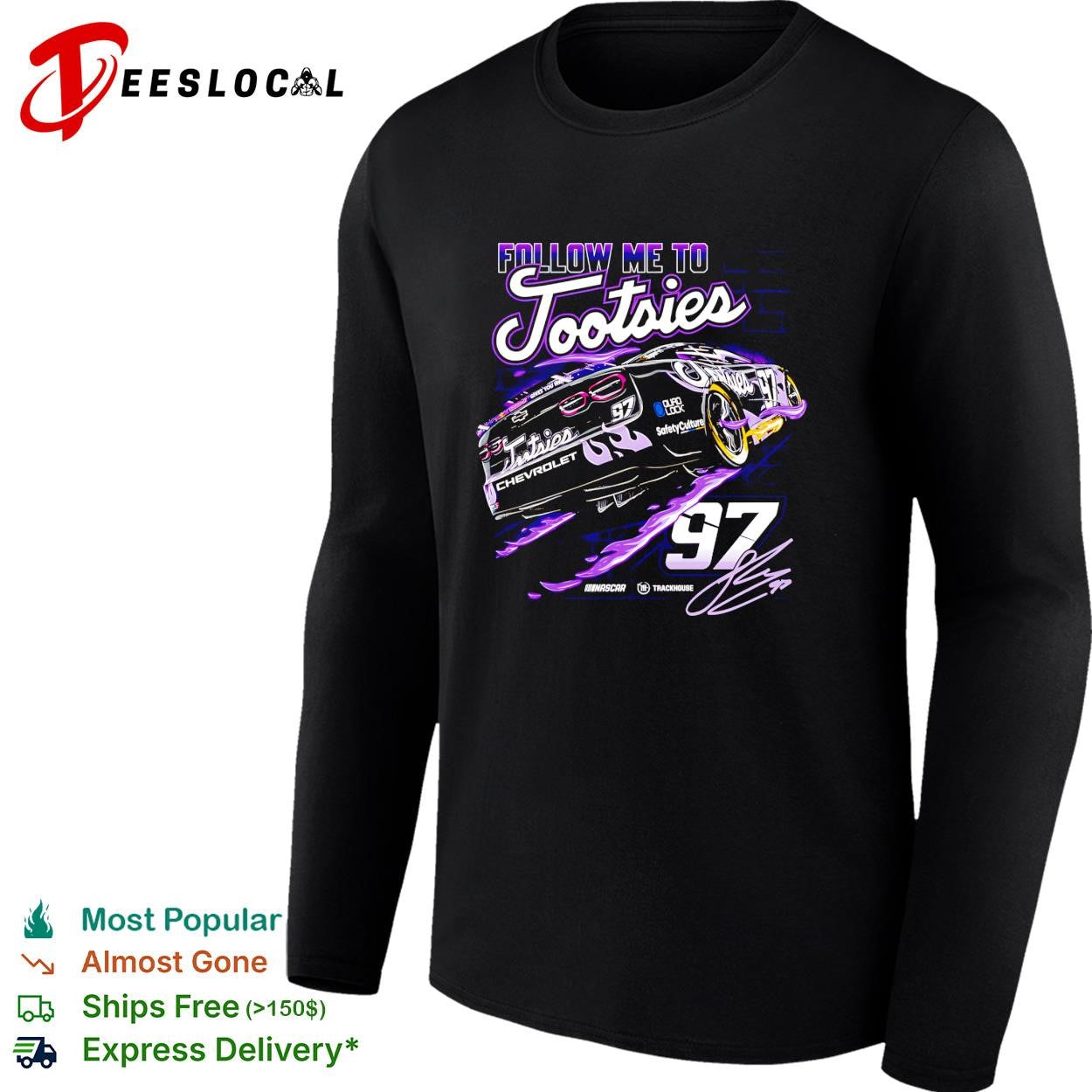 Follow me to Tootsies 97 Shane van Gisbergen Trackhouse NASCAR shirt