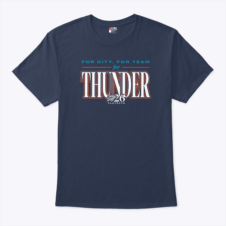 For City For Team For Thunder 2026 Playoffs T Shirt