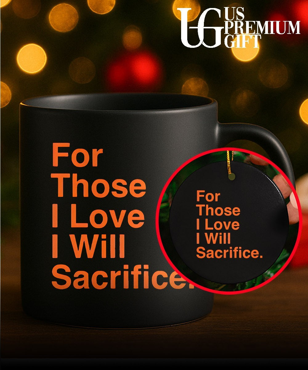 For Those I Love I Will Sacrifice US Army Ranger Creed motivational shirt