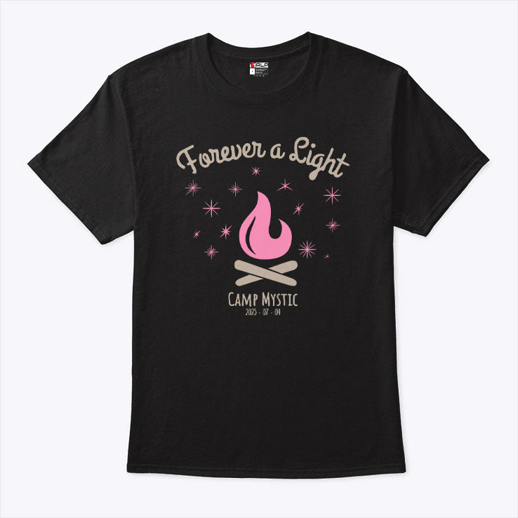 Forever A Light Camp Mystic 2025 T Shirt