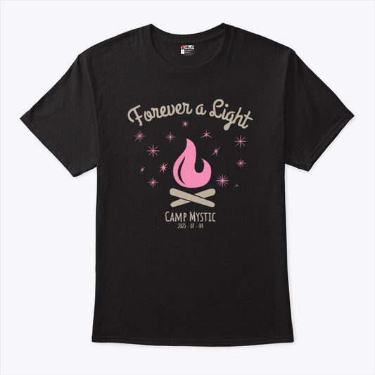 Forever A Light Camp Mystic 2025 T Shirt