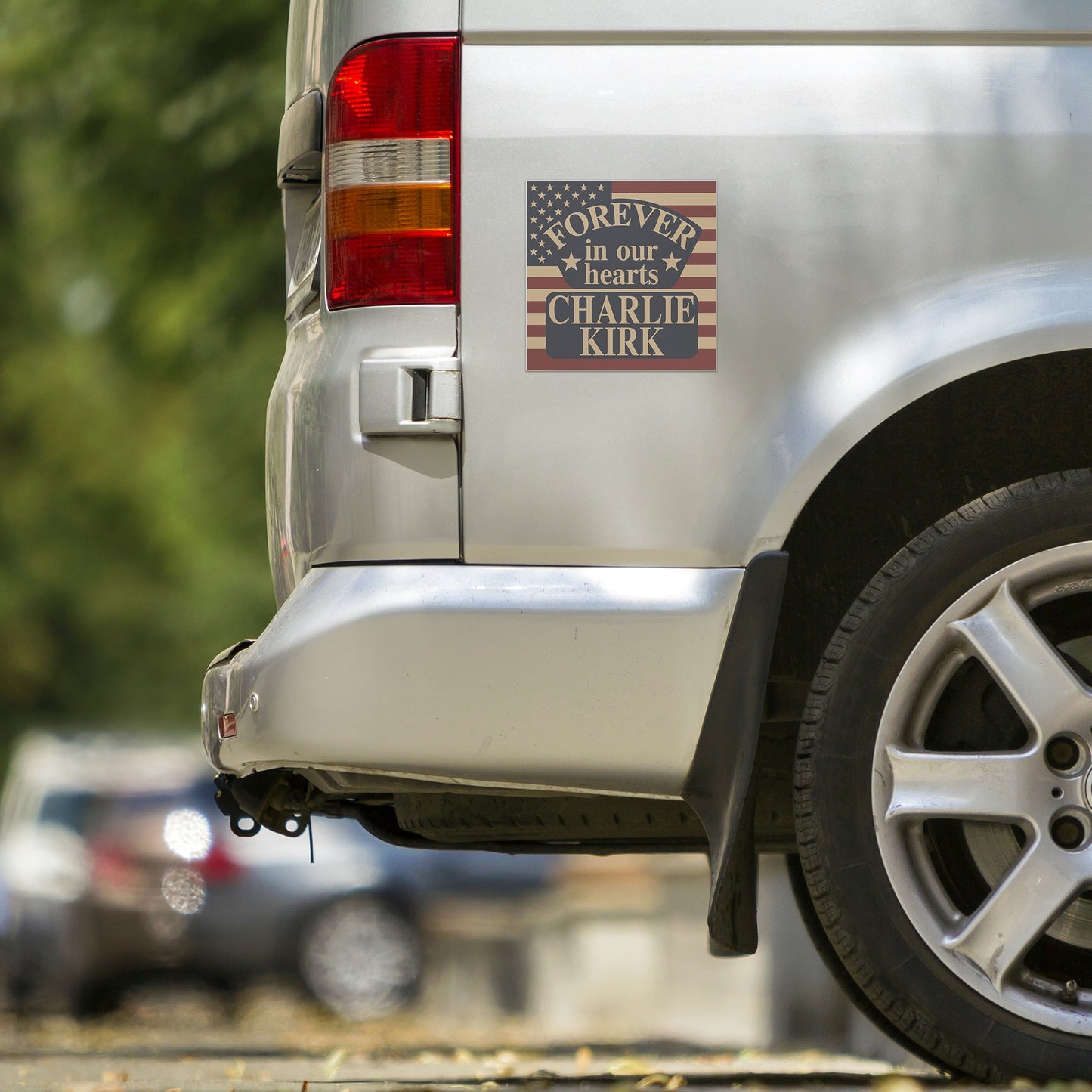 Forever In Our Hearts Charlie Kirk Car Magnet