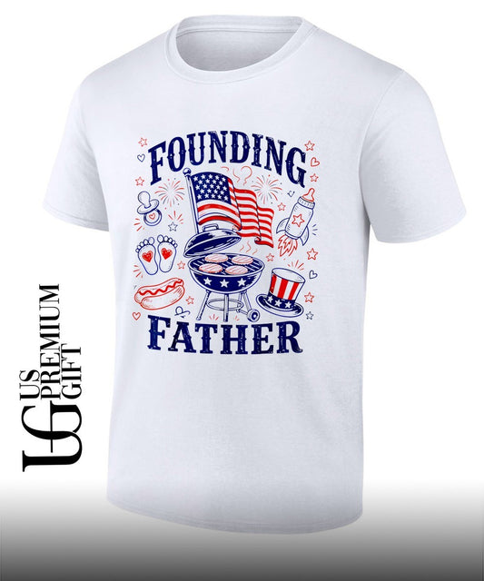 Founding Father 4th Of July shirt