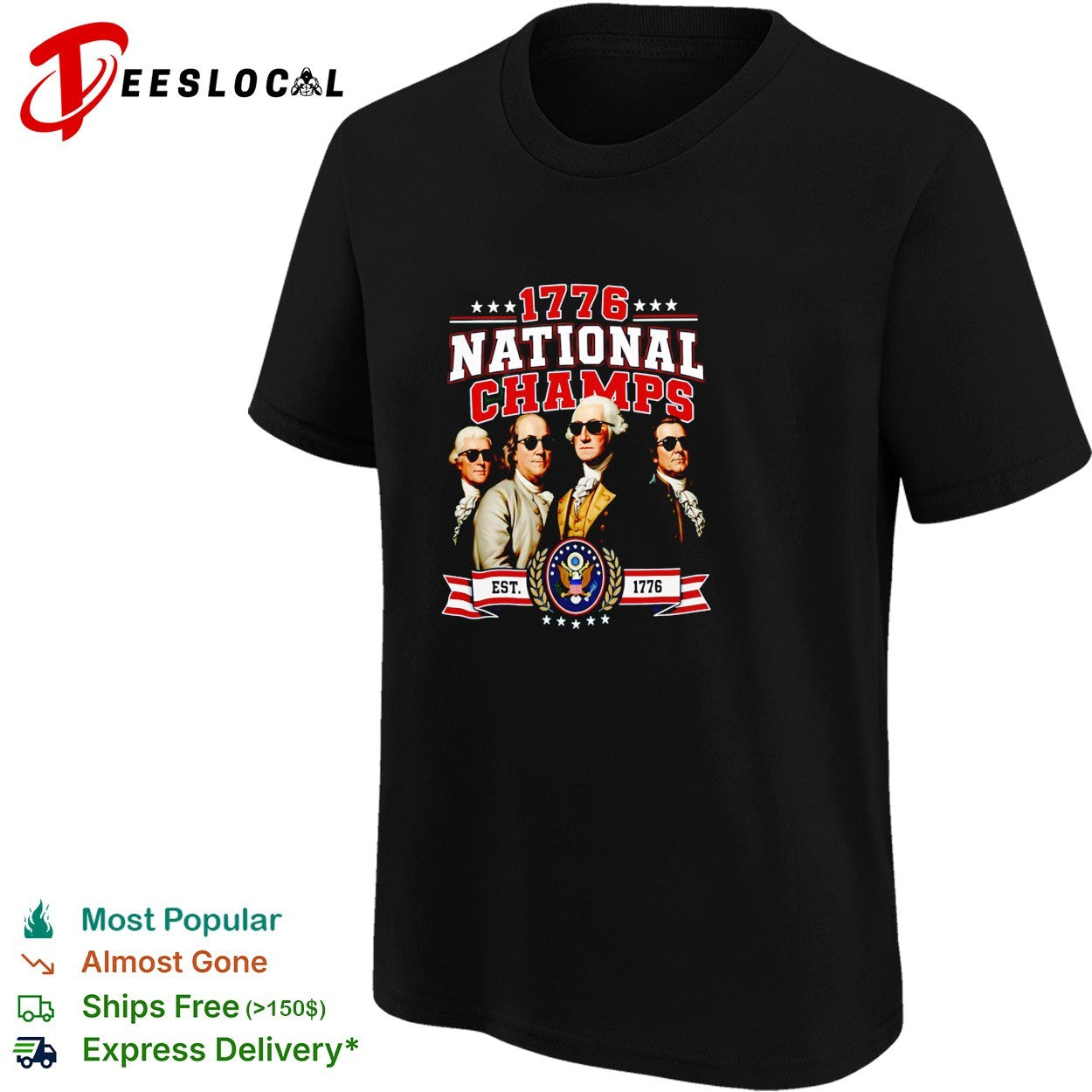 Founding fathers 1776 national champs with sunglasses retro shirt