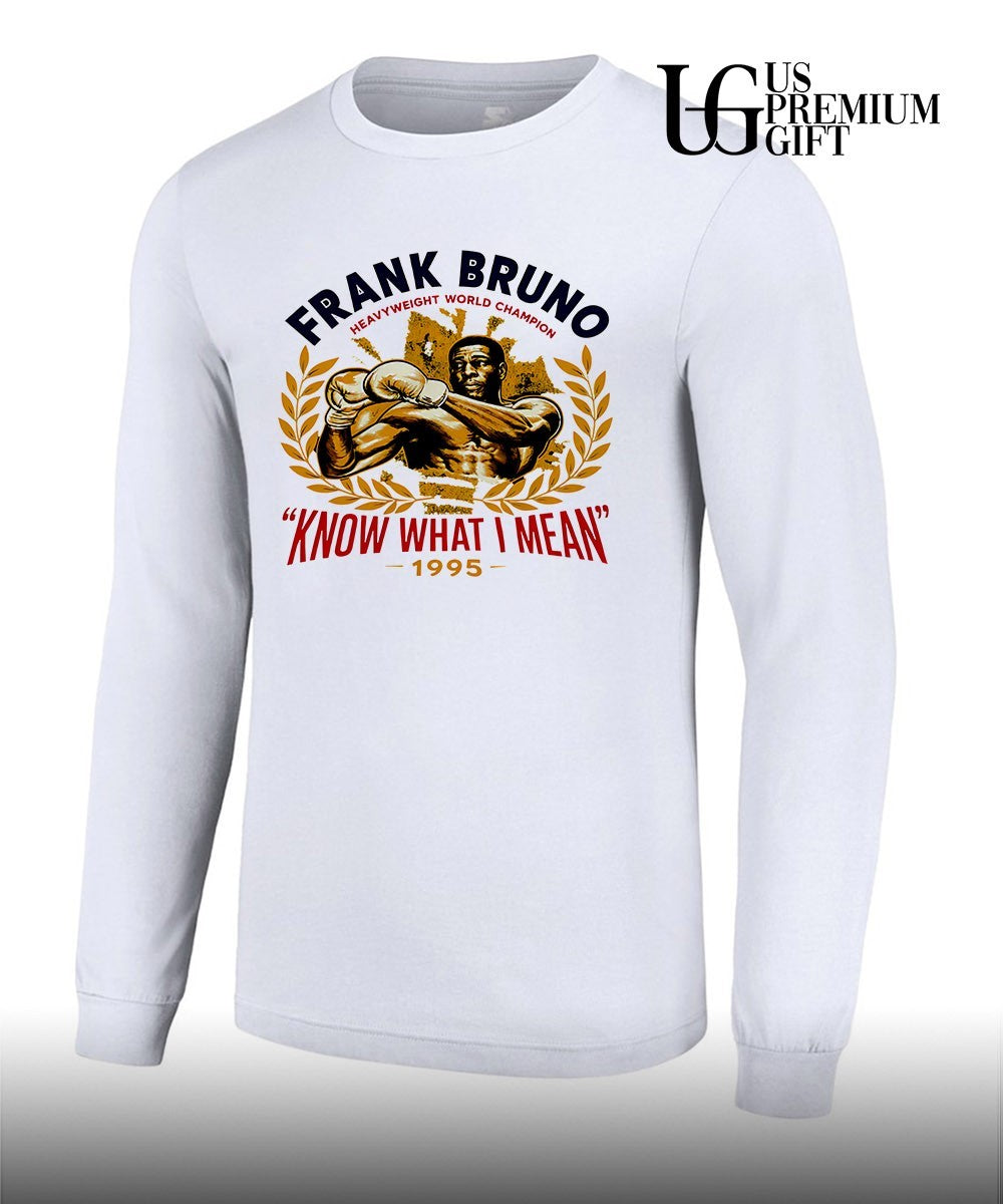 Frank Bruno Know What I Mean 1995 shirt