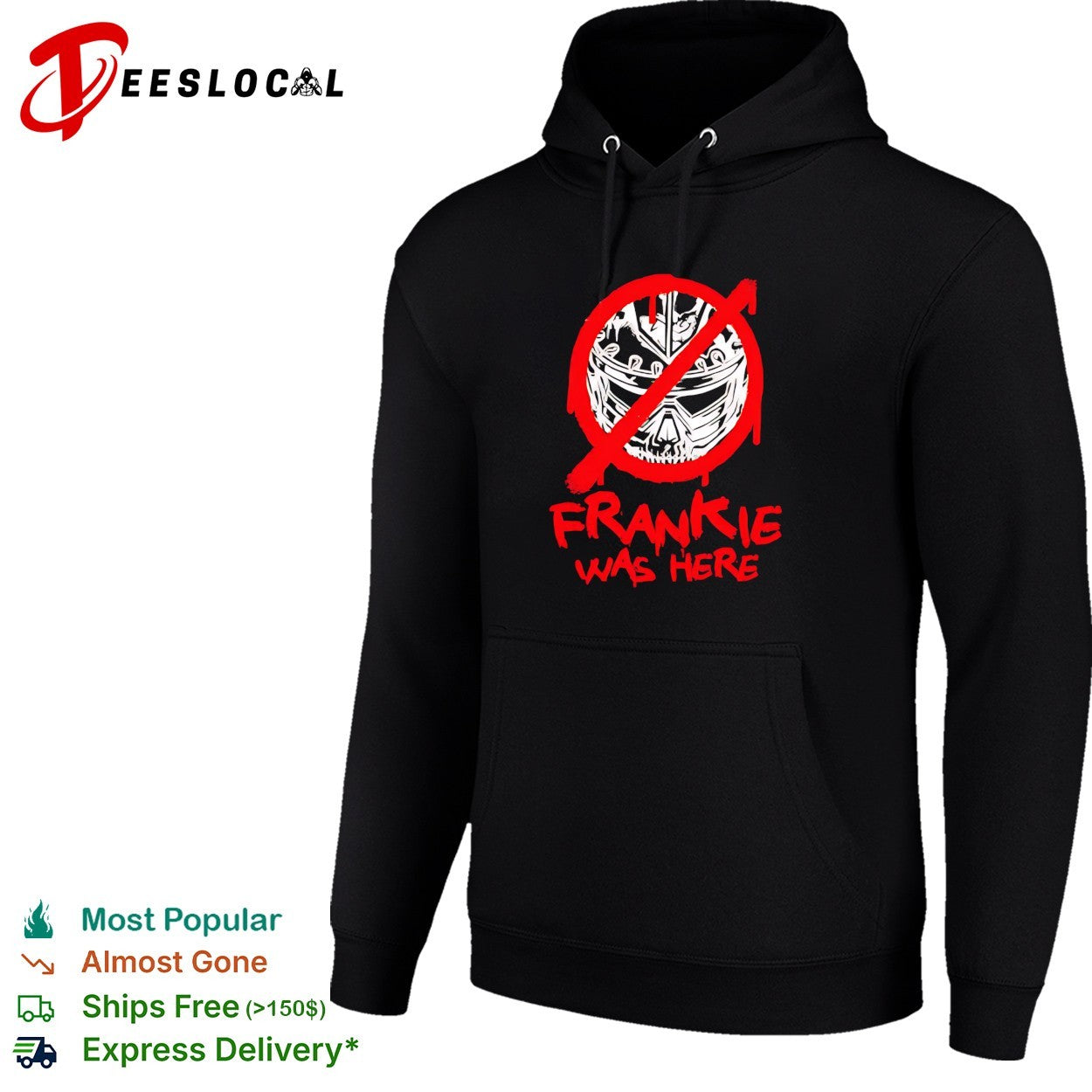Frankie was here skull crown shirt