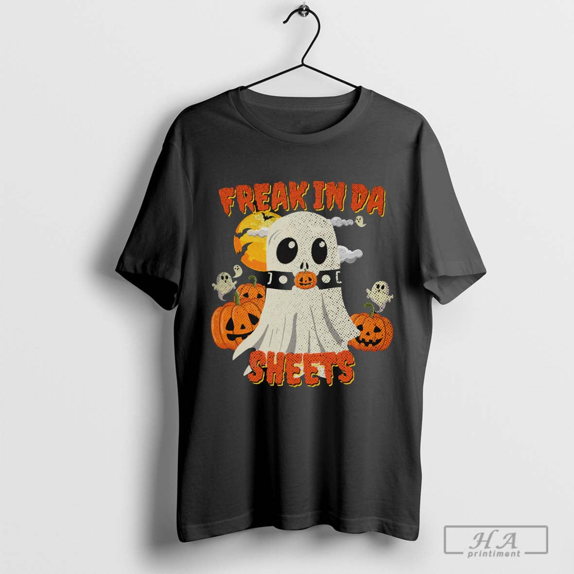 Freak In Da Sheets Halloween - clothing by TeeHivey.com