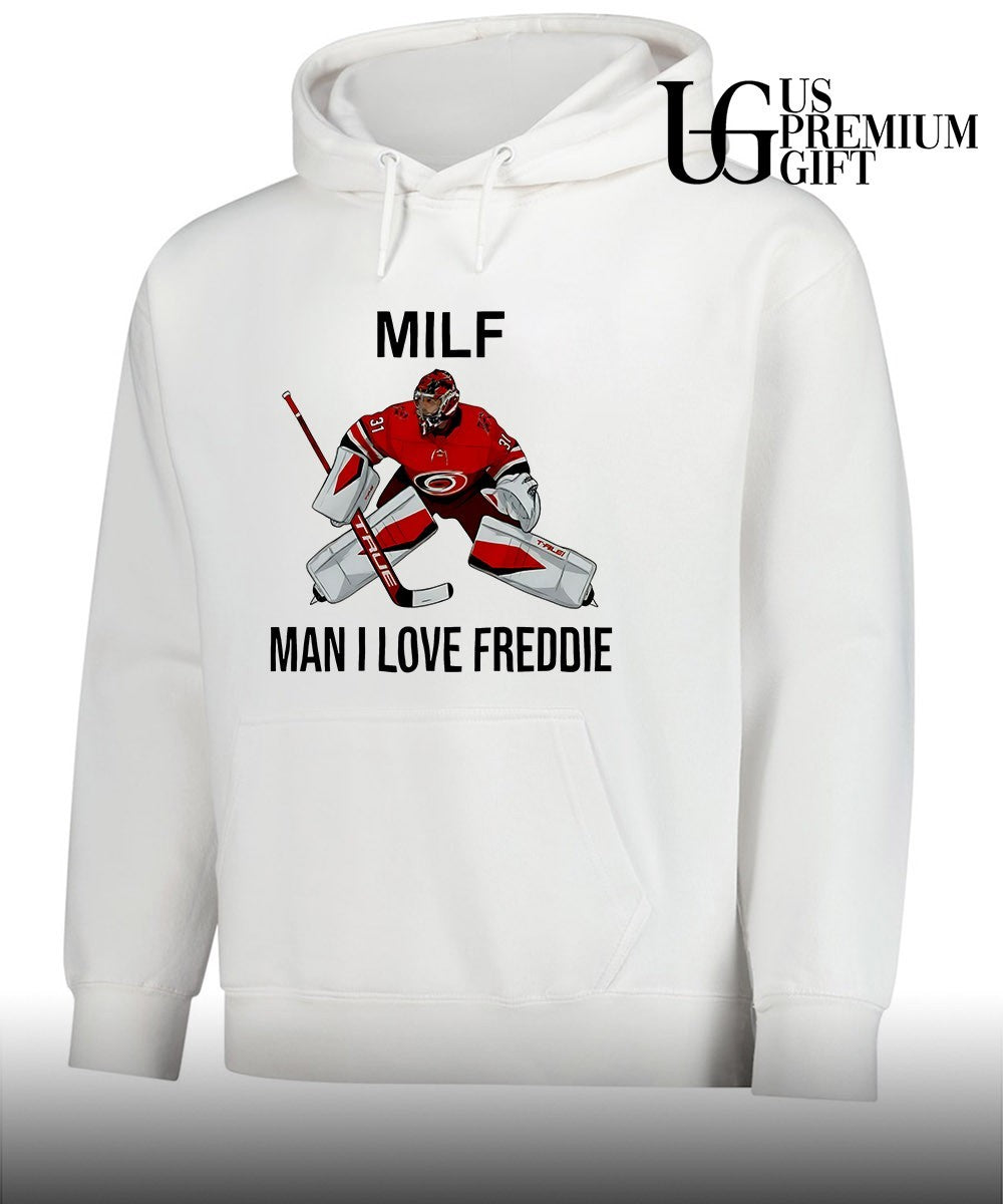 Frederik Andersen Carolina Hurricanes MILF Man I Love Freddie shirt